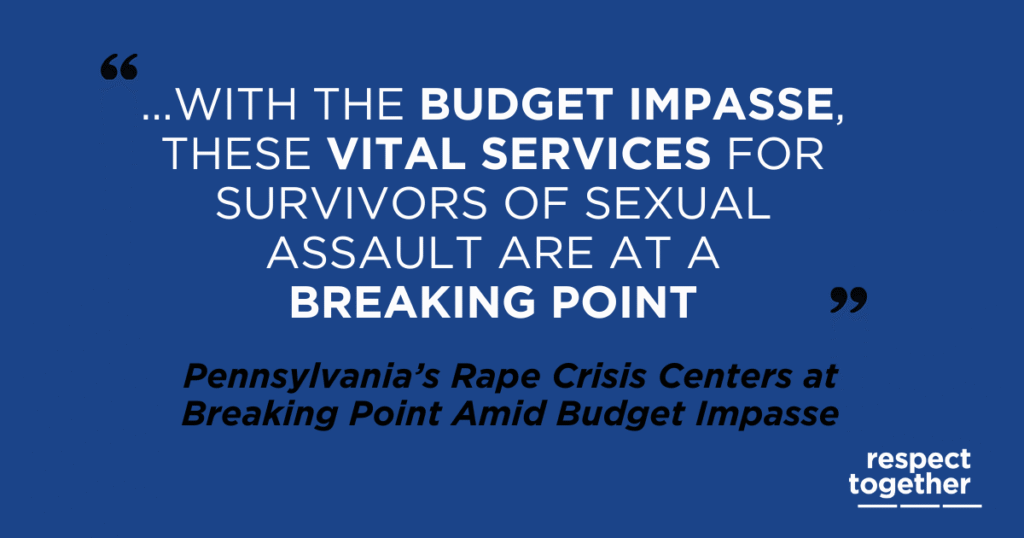 with the budget impasse, these vital services for survivors of sexual assault are at a breaking point